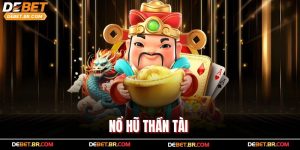 Nổ Hũ Thần Tài | Game Đổi Thưởng Siêu Hot Cho Người Việt